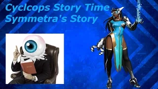 Overwatch - Symmetra's Story (Cyclops Story Time)