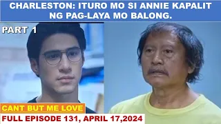 CANT BUY ME LOVE|ADVANCE FULL EPISODE 131,PART 1 OF 3|APRIL 17,2024