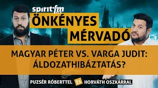 Varga Judit vs. Magyar Péter: Áldozathibáztatás? - Önkényes Mérvadó 2024#622