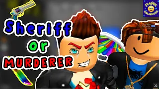 ШЕРИФ ИЛИ УБИЙЦА? В СИМУЛЯТОР ROBLOX MURDER MYSTERY 2! SHERIFF OR MURDERER?