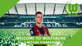 Mattias Svanberg - 23yo - Welcome to Wolfsburg - 2021 2022