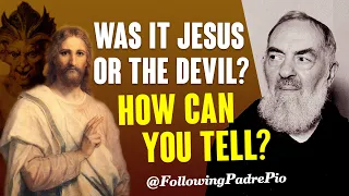 Was It Jesus Or The Devil - How Can You Tell, For The Devil Takes On Many Forms.