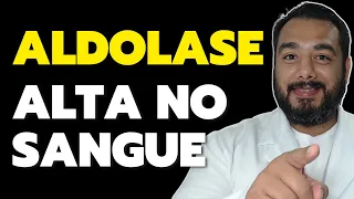 O que é Aldolase Alta no exame de sangue? Veja tudo aqui! | Prof. Dr. Victor Proença - IBAP Cursos