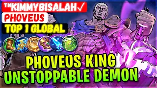 Phoveus King Unstoppable Demonic Force [ Top Global Phoveus ] ™KimmyBisalah✓ - Mobile Legends Build