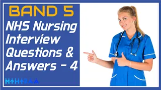 NHS BAND 5 - NURSING INTERVIEW QUESTIONS AND ANSWERS | MIHIRAA