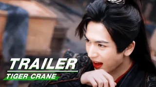 Official Trailer: Jiang Long x Zhang Linghe x Wang Yuwen x Ye Qing | Tiger and Crane | 虎鹤妖师录 | iQIYI