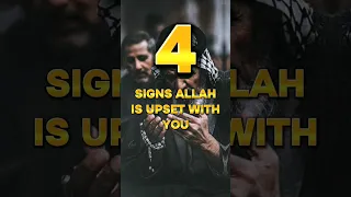 4 signs Allah is upset with you 😔 #allah #islam #shortsfeed