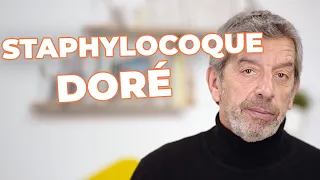 Staphylocoque doré, c'est quoi exactement ?