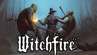 WITCHFIRE is Tarkov Mixed with a Witch Hunting RPG and I'm Ready For It