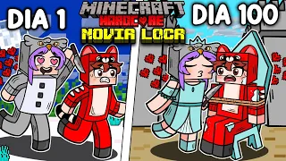 💘Sobreviví 100 DÍAS siendo CAZADO por mi NOVIA LOCA en Minecraft HARDCORE!