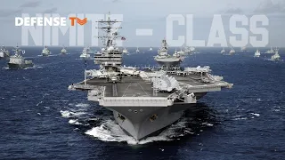 Why China and Russia Fear America's Nimitz Class Aircraft Carriers