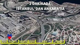 2 Dakikada İstanbul'dan Ankara'ya | Anadolu Otoyolu