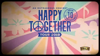 Pala Casino: Happy Together Tour at the Starlight Theater