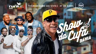 Show da CUFA 2024 - PSIRICO, FILHOS DE JORGE E MAIS - AO VIVO - 27/4 (SÁBADO)