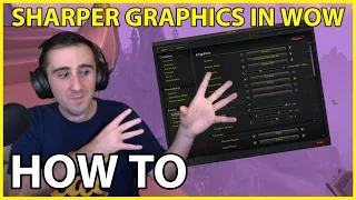 How to get SHARPER graphics in WoW