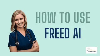 How to use Freed AI Medical Scribe