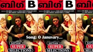 O January | Big B | Sayanora | Alphons | Jophi Tharakan