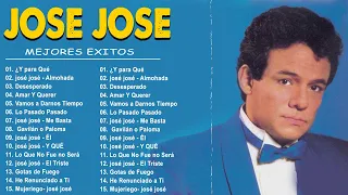 Jose Jose grandes éxitos ~ Las Mejores Baladas Románticas de los 70s, 80s, 90s