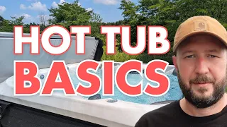 Hot Tub for Beginners | Fill Up & Maintain