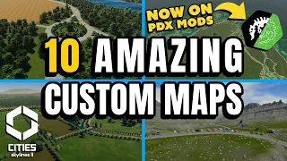 10 Custom Maps You NEED to Start a City on in Cities Skylines 2 🤯