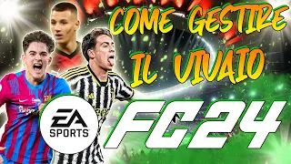 COME GESTIRE IL VIVAIO SU FC24: TUTORIAL COMPLETO!