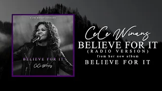 CeCe Winans - Believe For It [Radio Version] (Official Audio)