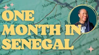 My month in Senegal
