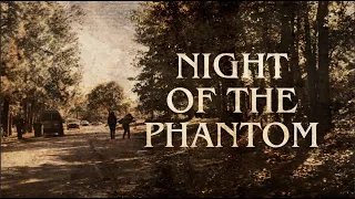 Night of the Phantom (2020) | HORROR SHORT FILM