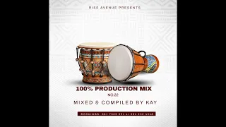 100% Production Mix 22 Mixed & Compiled By Kay