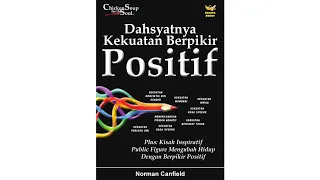 Dahsyatnya Kekuatan Berpikir Positif (full)