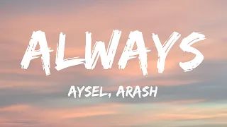 Aysel & Arash - Always (Lyrics) Azerbaijan 🇦🇿 Eurovision 2009