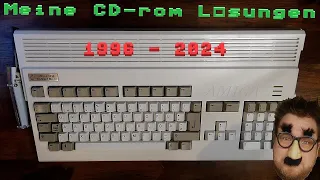 Meine Lösungen für ein CD-Rom Laufwerk am Amiga 1200 / 1996 - 2024