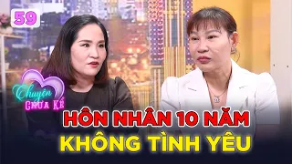 Chuyện Chưa Kể #59| Cuộc hôn nhân 10 năm tan vỡ sau lần chồng ngoại tình khi họp lớp