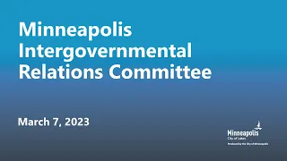 March 7, 2023 Intergovernmental Relations Committee