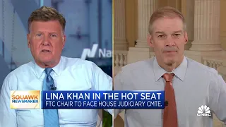 Rep. Jim Jordan: FTC Chair Lina Khan is 'against what's good for the consumer'