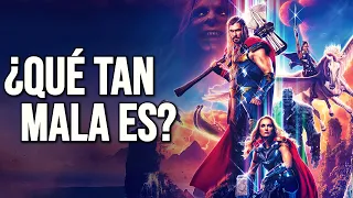 ¿QUÉ TAN MALA ES | THOR: LOVE AND THUNDER (2022)?