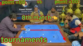 8th Big Match Who will be the in Carrom King tournament 32 teams knockout Rauf Mai Hasan vs Haroon👈