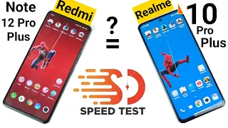 Redmi Note 12 Pro Plus vs Realme 10 Pro Plus Speedtest Comparison which is Best 🔥🔥🔥
