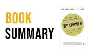 Willpower by Roy F. Baumeister and John Tierney Free Summary Audiobook