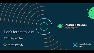 GDG Algiers - Android 11 Meetup 2020.