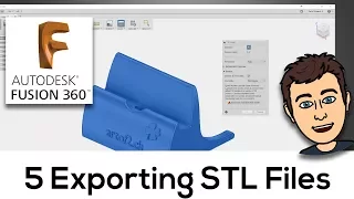 5. Exporting STL Files - Fusion 360 Tutorial