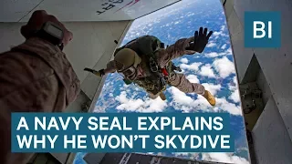 A Navy SEAL Explains Why He’ll Never Go Skydiving As A Civilian Again