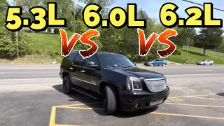 GMC Yukon 5.3L Vs 6.0L Vs 6.2L!