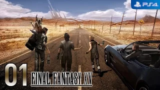 Final Fantasy XV 【PS4】 #01 │ Tutorial - Prologue │ Japanese VA - English Sub