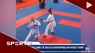 PH Karate Jamie Lim, bigo sa quarterfinals ng World C'ships