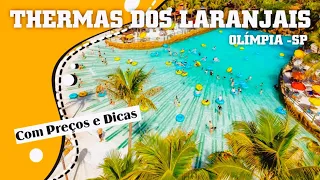 Como é o Parque Aquático Thermas dos Laranjais em Olímpia-sp Com Preços e Dicas.