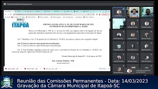 Reunião das Comissões Permanentes - 14/03/2023