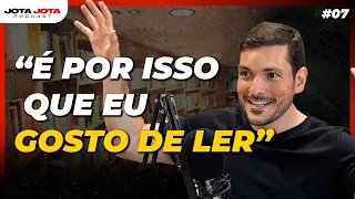 OS 2 MOTIVOS QUE FAZEM BRUNO PERINI TER O HÁBITO DA LEITURA | JOTA JOTA PODCAST #007