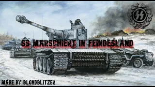 SS Marschiert in Feindesland | German SS song [High Quality] [Lyrics] [Original]