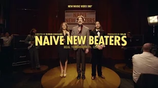 Naive New Beaters - Heal Tomorrow - Clip 360° ft. Izia